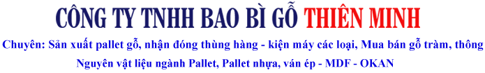 Công Ty TNHH Bao Bì Gỗ Thiên Minh